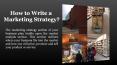 How to Write a  Marketing Strategy? PowerPoint PPT Presentation