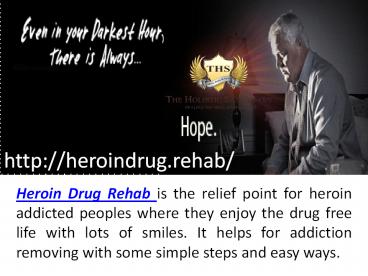 No Alternate of Heroin Drug Rehab in Mexico