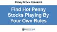 Find Hot Penny Stocks Playing By Your Own Rules