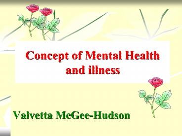 Valvetta McGee-Hudson | Opinion about mental health and illness