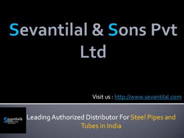 Steel Pipes and Tubes in India