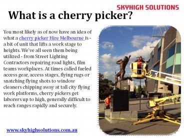 What is a cherry picker