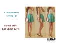 4 Fashion Hacks To Style Your Flared Skirt For Short Girls PowerPoint PPT Presentation