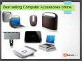 Best selling Computer Accessories online PowerPoint PPT Presentation