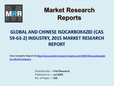2015 Isocarboxazid Industry Report – Global and Chinese Market Scenario