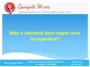 Why industrial bare copper wire is so important?