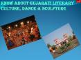 Know About Gujarati Literary Culture, Dance & Sculpture PowerPoint PPT Presentation