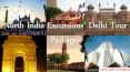 North India Excursions’ Delhi Tour Packages PowerPoint PPT Presentation