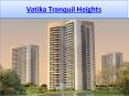Vatika Tranquil Heights in Sector 82A Gurgaon PowerPoint PPT Presentation