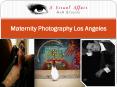 Maternity Photography Los Angeles PowerPoint PPT Presentation