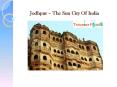 Jodhpur – The Sun City Of India PowerPoint PPT Presentation