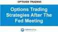 Options Trading Strategies After The Fed Meeting PowerPoint PPT Presentation