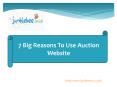 7 Big Reasons To Use Auction Website PowerPoint PPT Presentation