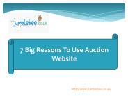 7 Big Reasons To Use Auction Website