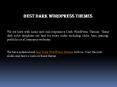 Best Dark WordPress Themes PowerPoint PPT Presentation