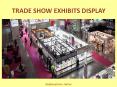 Exhibition Display Trade Show PowerPoint PPT Presentation