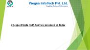 Cheapest bulk sms provider in india