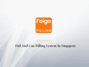 Pail Filling Singapore