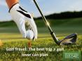 Golf Travel the Best Trip a Golf Lover Can Plan PowerPoint PPT Presentation