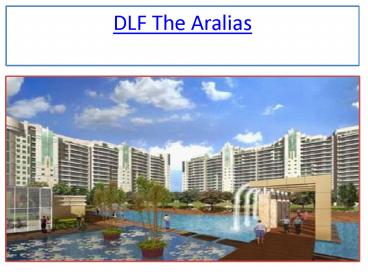 DLF The Aralias in Sector 42 Gurgaon