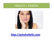 Effective Teeth Grinding Solution