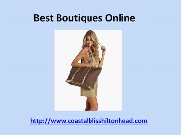 Best Boutiques Contemporary Clothing Store
