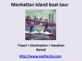 new york city water Manhattan island boat tour PowerPoint PPT Presentation