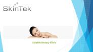 Skin Peels Treatment and Botox Crawley