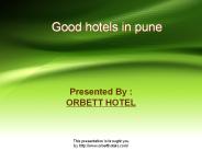 Good hotels in pune        