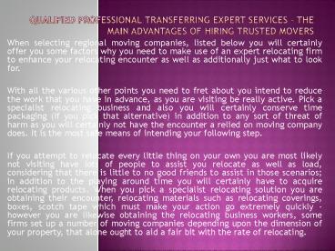 Qualified professional Transferring Expert services - The main