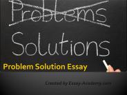 Problem Solution Essay