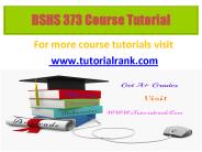 BSHS 373 Potential Instructors / tutorialrank.com