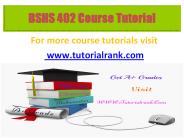BSHS 402 Potential Instructors / tutorialrank.com