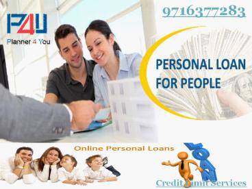 Superior credit limit services Delhi Call P4U