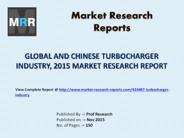 Turbocharger Market Global and Chinese Analysis for 2010-2020
