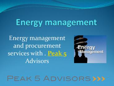 Energy management and procurement services