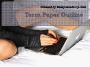 Term Paper Outline