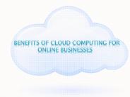 Top Benefits of Cloud Computing for Online Businesses