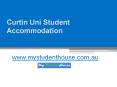 Curtin Uni Student Accommodation - www.mystudenthouse.com.au (1) PowerPoint PPT Presentation