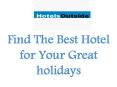 Find the best hotels for your great vacation PowerPoint PPT Presentation