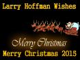 Larry Hoffman Wishes Merry Christmas 2015 PowerPoint PPT Presentation