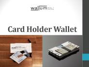 Card Holder Wallet