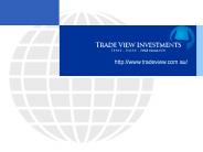Professional Proprietary Trading firm : Trade View Investments
