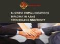 Business Communications Diploma in ABMS SWITZERLAND UNIVERSITY PowerPoint PPT Presentation