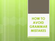 How To Avoid Grammar Mistakes
