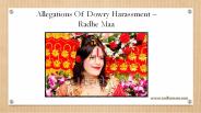 Allegations Of Dowry Harassment - Radhe Maa