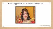 What Happened To The Radhe Maa Case