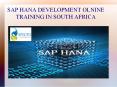 sap hana development online training in south africa PowerPoint PPT Presentation
