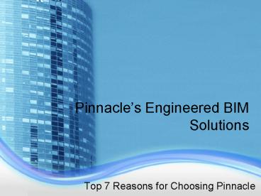 Top 7 reasons for choosing Pinnacle Infotech