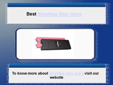 Shooting Stun Guns (1)